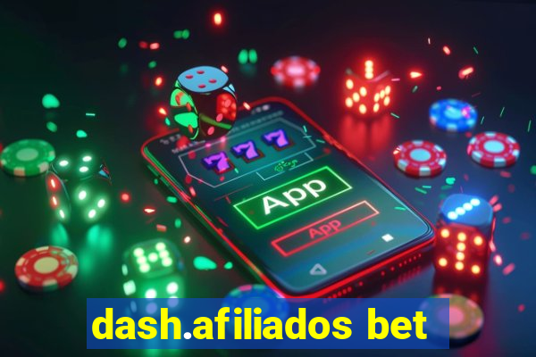 dash.afiliados bet